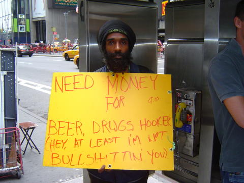 I gave him a buck - not enough for any of these things